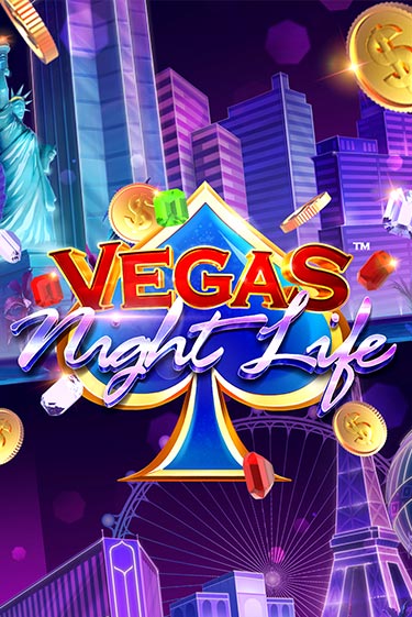 Vegas Night Life демо игра казино без регистрации | PokerDom