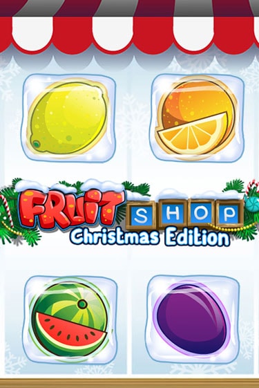 Fruit Shop Christmas Edition™ демо игра казино без регистрации | PokerDom
